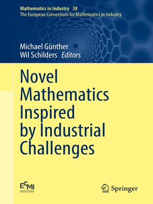 cover image of Novel Mathematics Inspired by Industrial Challenges